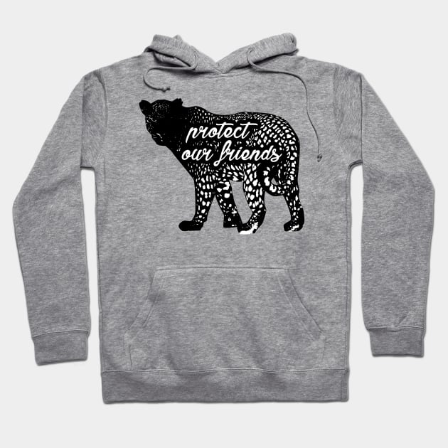 protect our friends - leopard Hoodie by Protect friends